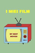 I miei Film