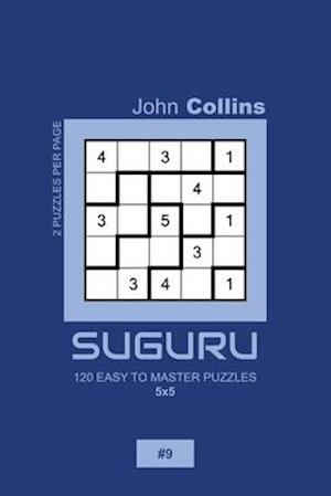 Suguru - 120 Easy To Master Puzzles 5x5 - 9