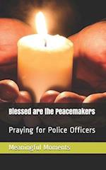 Blessed are the Peacemakers