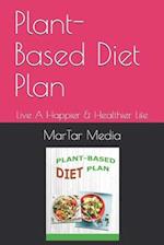 Plant-Based Diet Plan