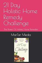 21 Day Holistic Home Remedy Challenge