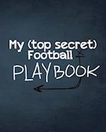 My (top secret) Football Playbook