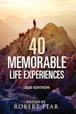 40 Memorable Life Experiences: 2020 Edition 