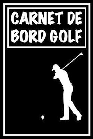 Carnet de Bord Golf