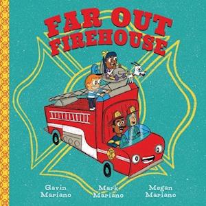 Far Out Firehouse