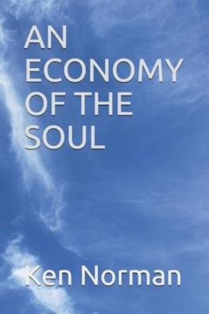 An Economy of the Soul