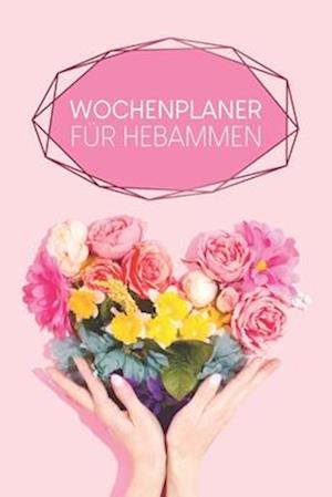 Wochenplaner für Hebammen