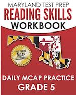 MARYLAND TEST PREP Reading Skills Workbook Daily MCAP Practice Grade 5