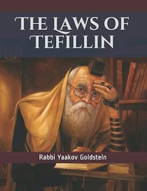 The Laws of Tefillin