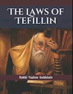 The Laws of Tefillin