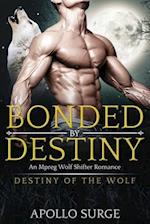 Bonded by Destiny