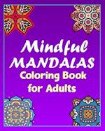 mindful mandalas coloring book for adults