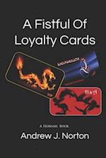 A Fistful Of Loyalty Cards