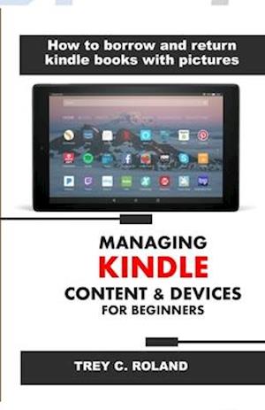 Managing Kindle Content & Devices for Beginners