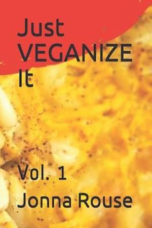 Just VEGANIZE It