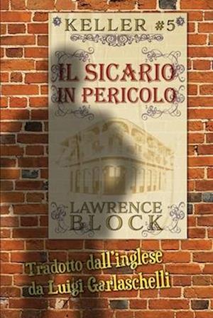 Il Sicario in Pericolo