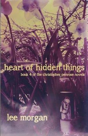 Heart of Hidden Things