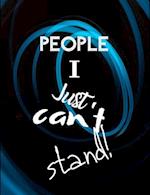 People I Just Can't Stand - Let It All Out