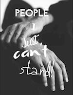 People I Just Can't Stand - Let It All Out