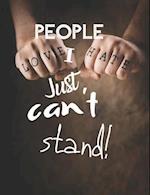 People I Just Can't Stand - Let It All Out