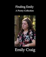 Finding Emily: A Poetry Collection 