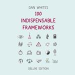 100 Indispensable Frameworks Deluxe Edition