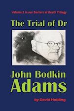 The Trial of John Bodkin Adams 