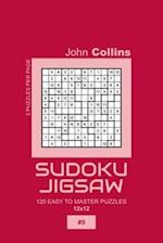 Sudoku Jigsaw - 120 Easy To Master Puzzles 12x12 - 9
