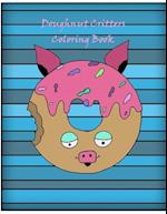 Doughnut Critters Coloring Book