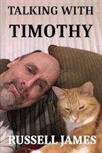 Talking With Timothy