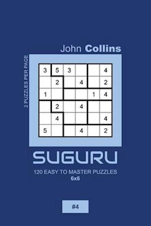 Suguru - 120 Easy To Master Puzzles 6x6 - 4