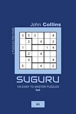 Suguru - 120 Easy To Master Puzzles 6x6 - 4