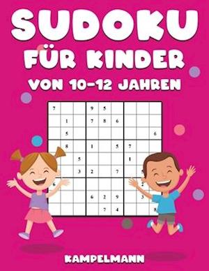 Sudoku für Kinder von 10-12 Jahren