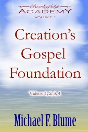 Creation's Gospel Foundation