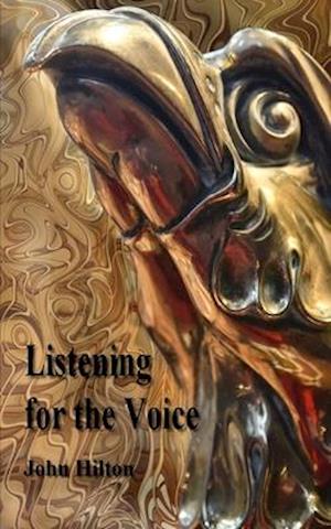 Listening for the Voice