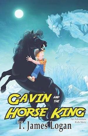 Gavin and the Horse King