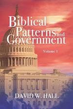 Biblical Patterns and Government