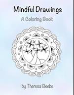 Mindful Drawings: A Coloring Book 