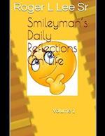 Smileyman's Daily Reflections On Life