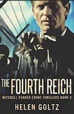 The Fourth Reich