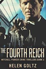 The Fourth Reich