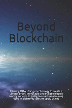 Beyond Blockchain