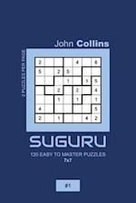 Suguru - 120 Easy To Master Puzzles 7x7 - 1