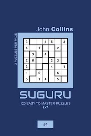 Suguru - 120 Easy To Master Puzzles 7x7 - 4