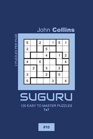 Suguru - 120 Easy To Master Puzzles 7x7 - 10