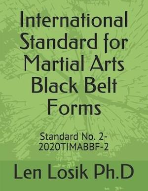 International Standard for Martial Arts Black Belt Forms