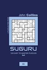 Suguru - 120 Easy To Master Puzzles 9x9 - 4