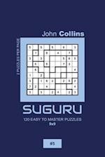 Suguru - 120 Easy To Master Puzzles 9x9 - 5