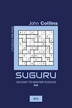 Suguru - 120 Easy To Master Puzzles 9x9 - 10