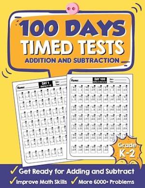 100 Days Timed Tests Addition and Subtraction